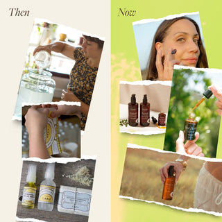 Skincare products, then and now.