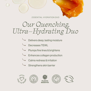 Essential Hydration Duo benefits  are deep moisture, anti-aging, & skin barrier support.